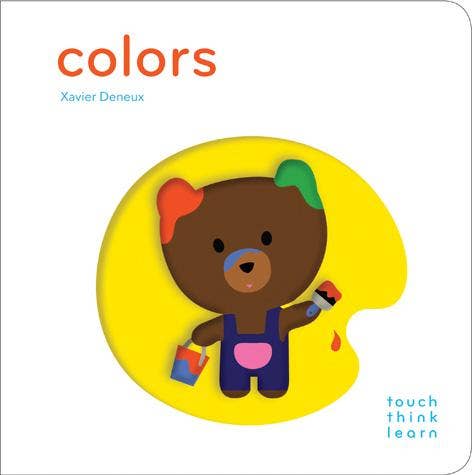 Chronicle Books - Touchthinklearn: Colors